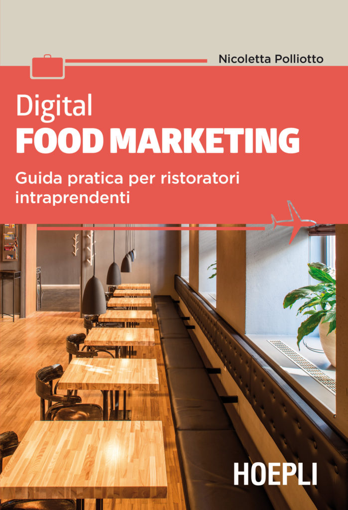 Nicoletta Polliotto e il libro Digital Food Marketing Guida Pratica per Ristoratori Intraprendenti