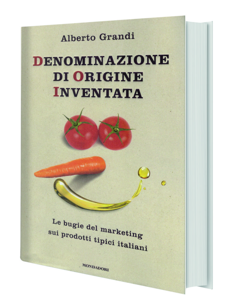 Alberto Grandi: Denominazione di origine inventata libro