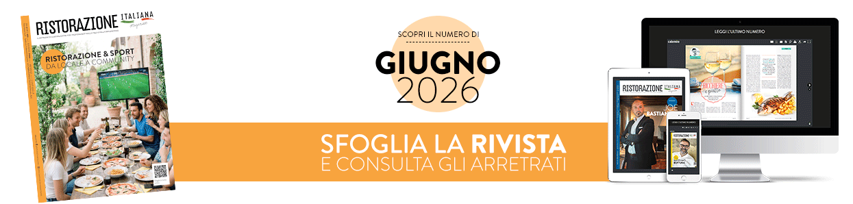 nuovo numero Ristorazione Italiana Magazine giugno 2026