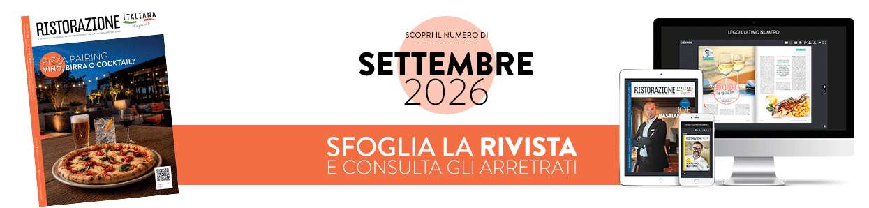 numero settembre 2026 Ristorazione italiana Magazine