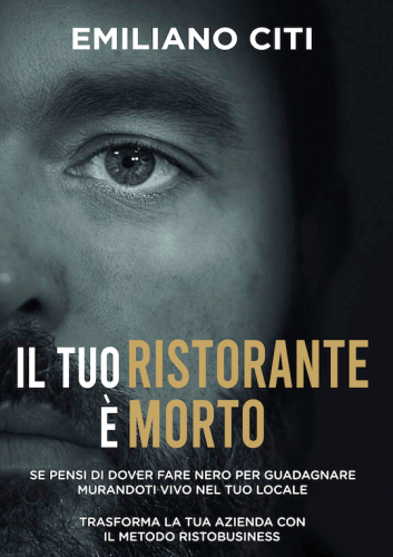 emiliano citi libro il tuo ristorante e morto